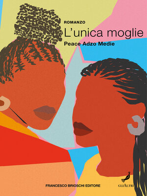 cover image of L'unica moglie